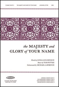 cover The Majesty and Glory of Your Name SATB choral sheet music cover